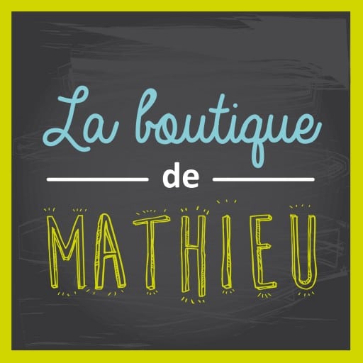 La boutique de Mathieu – Ressources pédagogiques pour les enseignants