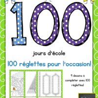 100 jours d'école - 100 réglettes pour l'occasion!