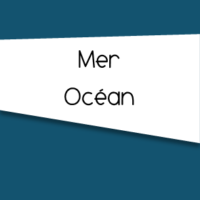 Mer / Océan