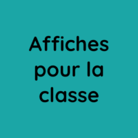 affiches pour la classe