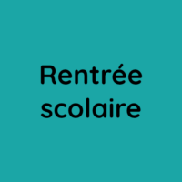 Rentrée scolaire